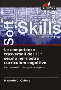 Produktbild: Le competenze trasversali del 21&deg; secolo nel nostro curriculum cognitivo