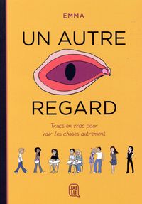 Produktbild: Un autre regard. Trucs en vrac pour voir les choses autrement