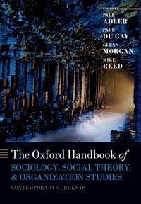 Produktbild: The Oxford Handbook of Sociology, Social Theory, and Organization Studies