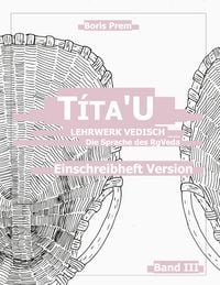 Produktbild: T&iacute;ta'U, Einschreibheft Version, Band III