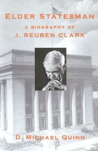 Produktbild: Elder Statesman: A Biography of J. Reuben Clark