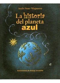 Bild vom Artikel La historia del planeta azul vom Autor Andri Snaer Magnason