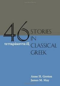 Produktbild: Forty-Six Stories in Classical Greek