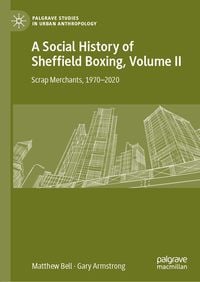 Produktbild: A Social History of Sheffield Boxing, Volume II