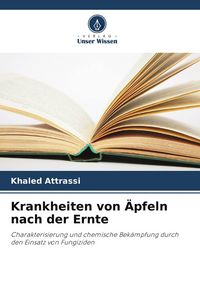 Produktbild: Krankheiten von &Auml;pfeln nach der Ernte