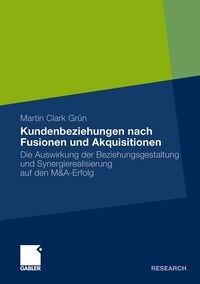 Produktbild: Kundenbeziehungen nach Fusionen und Akquisitionen