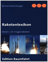 Bild vom Artikel Raketenlexikon vom Autor Bernd Leitenberger