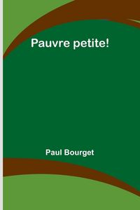 Produktbild: Pauvre petite!