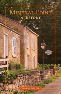 Produktbild: Mineral Point: A History