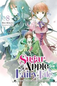 Produktbild: Sugar Apple Fairy Tale, Vol. 8 (light novel)