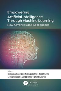 Produktbild: Empowering Artificial Intelligence Through Machine Learning