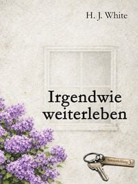 Produktbild: Irgendwie weiterleben