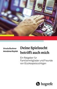 Produktbild: Deine Spielsucht betrifft auch mich