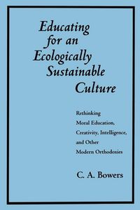 Produktbild: Educating for an Ecologically Sustainable Culture