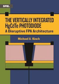 Produktbild: Kinch, M: Vertically Integrated HgCdTe Photodiode