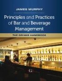 Produktbild: Principles and Practices of Bar and Beverage Management