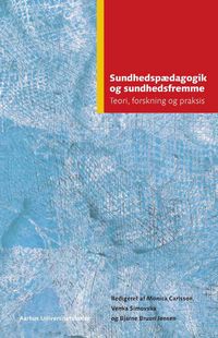 Produktbild: Sundhedsp&aelig;dagogik og sundhedsfremme
