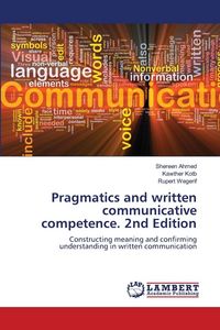 Produktbild: Pragmatics and written communicative competence. 2nd Edition