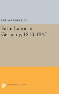 Produktbild: Farm Labor in Germany, 1810-1945