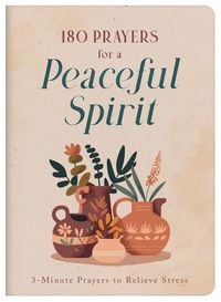 Produktbild: 180 Prayers for a Peaceful Spirit