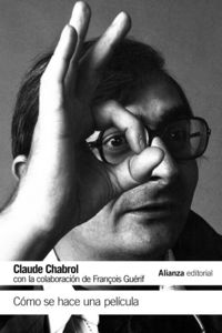 Produktbild: C&oacute;mo se hace una pel&iacute;cula : con la colaboraci&oacute;n de Fran&ccedil;ois Gu&eacute;rif