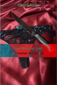 Produktbild: Gef&auml;hrliche Lust