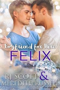 Produktbild: Felix (Boyfriend for Hire, #5)