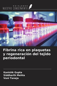 Produktbild: Fibrina rica en plaquetas y regeneraci&oacute;n del tejido periodontal