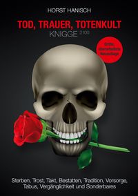 Produktbild: Tod, Trauer, Totenkult-Knigge 2100