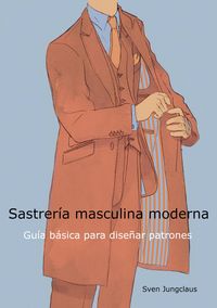 Bild vom Artikel Sastrería masculina moderna vom Autor Sven Jungclaus