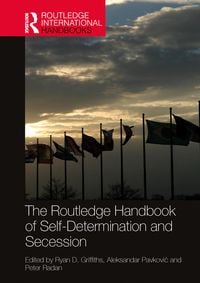 Produktbild: The Routledge Handbook of Self-Determination and Secession