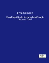 Produktbild: Enzyklop&auml;die der technischen Chemie