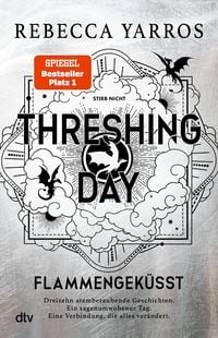 Produktbild: Threshing Day - Flammengek&uuml;sst