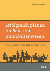 Produktbild: Erfolgreich planen im Bau- und Immobilienwesen