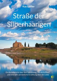 Produktbild: Stra&szlig;e der Silberhaarigen
