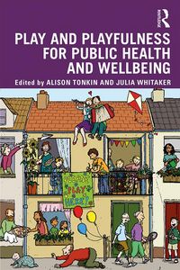 Produktbild: Play and playfulness for public health and wellbeing