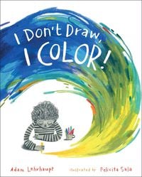 Produktbild: I Don't Draw, I Color!