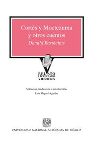 Produktbild: Cort&eacute;s y Moctezuma y otros cuentos
