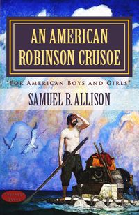 Produktbild: An American Robinson Crusoe