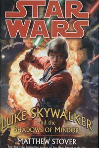 Produktbild: Star Wars: Luke Skywalker and the Shadows of Mindor