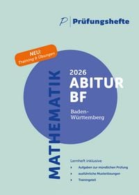 Produktbild: Pr&uuml;fungsheft - 2026 Mathematik Abitur Basisfach m&uuml;ndlich &ndash; Baden-W&uuml;rttemberg &ndash; Aufgaben und L&ouml;sungen