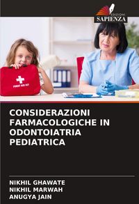 Produktbild: Considerazioni Farmacologiche in Odontoiatria Pediatrica