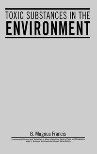 Produktbild: Toxic Substances in the Environment