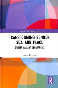 Produktbild: Johnston, L: Transforming Gender, Sex, and Place