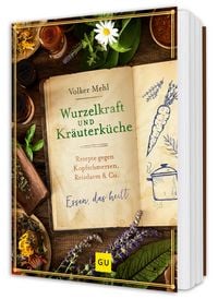 Produktbild: Wurzelkraft und Kr&auml;uterk&uuml;che