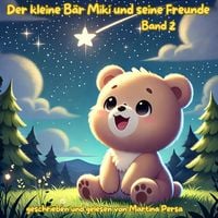 Produktbild: Der kleine B&auml;r Miki und seine Freunde (Band 2)