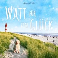 Produktbild: Watt f&uuml;r ein Gl&uuml;ck