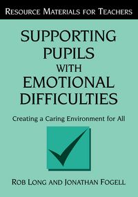 Produktbild: Supporting Pupils with Emotional Difficulties