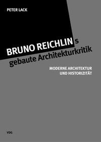 Produktbild: Bruno Reichlings gebaute Architekturkritik
