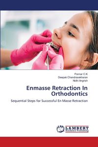 Produktbild: Enmasse Retraction In Orthodontics